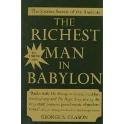 The Richest Man in Babylon - Book By George S. Clason