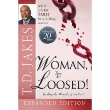 Woman Thou Art Loosed! 20th Anniversary Expanded Edition
