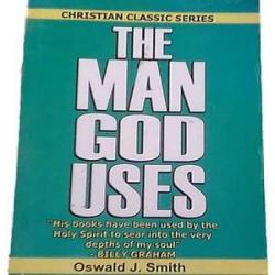 The Man God Uses