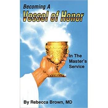 Becoming a Vessel of Honor