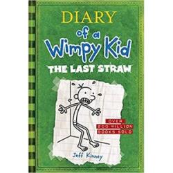 The Last Straw (Diary of a Wimpy Kid #3)