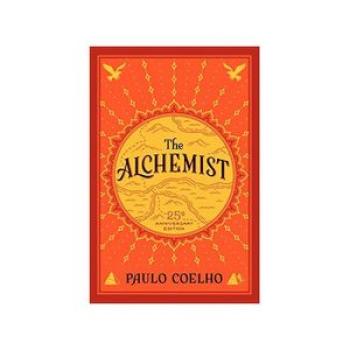 The Alchemist, 25th Anniversary: A fable Following Your Dream