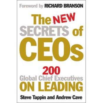 The New Secrets of CEOs: 200 Global Chief Executives on Leading