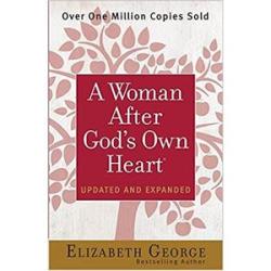 A Woman After God`s Own Heart