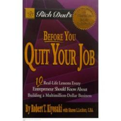Before You Quit Your Job: 10 Real-LifeLessons Every Entrepreneur Should Know