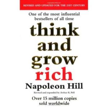 Think and grow rich by Napoleon Hill