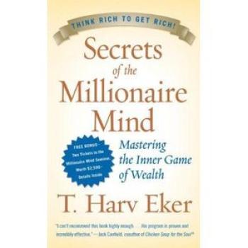Secrets of the Millionaire Mind: Mastering the Inner Game of Wealth