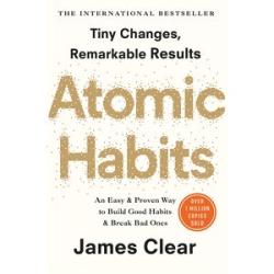 At()mic Habits: An Easy & Proven Way to Build Good Habits &