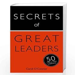 Secrets of Great Leaders