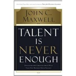 Talent Is Not Enough