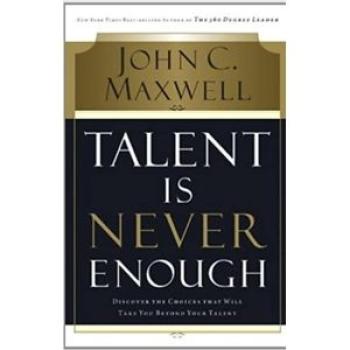 Talent Is Not Enough