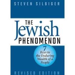 The Jewish Phenomenon: 7 Keys to the Enduring Wealth of a People