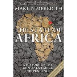State of Africa: A History of the Continent Since Independence