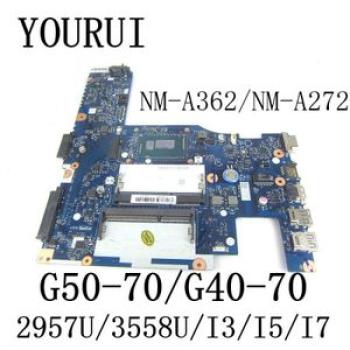 NM~A362 NM~A272 For LENOVO G40~70 G50~70 14 Inch Laptop  with 2957U 3558U I3 I5 I7 CPU Mainboard