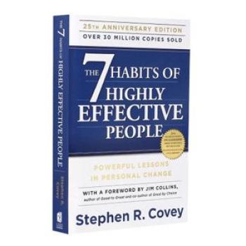 The 7 Habits of Highly Effective People By Stephen R. Covey
