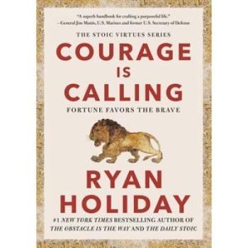 Courage Is Calling: Fortune Favors the Brave