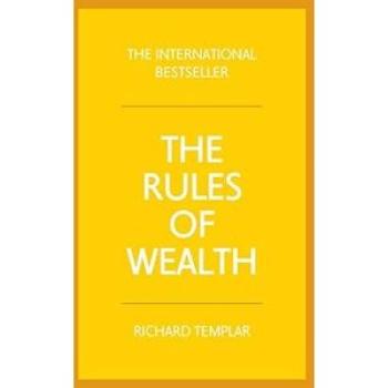 Rules of Wealth, The: A Personal Code For Prosperity And Plenty