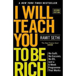 I Will Teach You To Be Rich (Ramit Sethi)