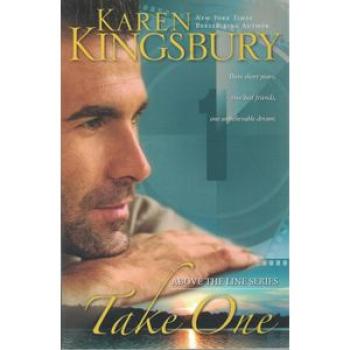 Take One(Karen Kingsbury)