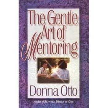 The Gentle Art of Mentoring- Book