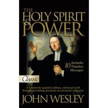 Holy Spirit And Power(John Wesley)